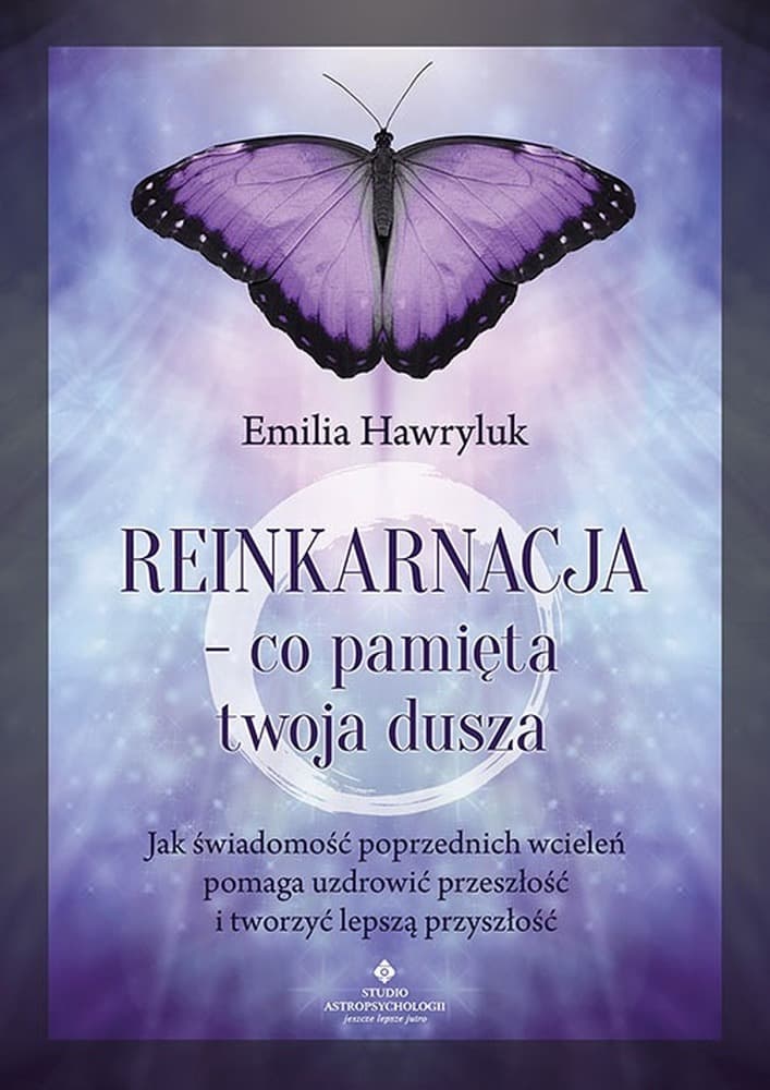 Reinkarnacja - Co pamięta dusza