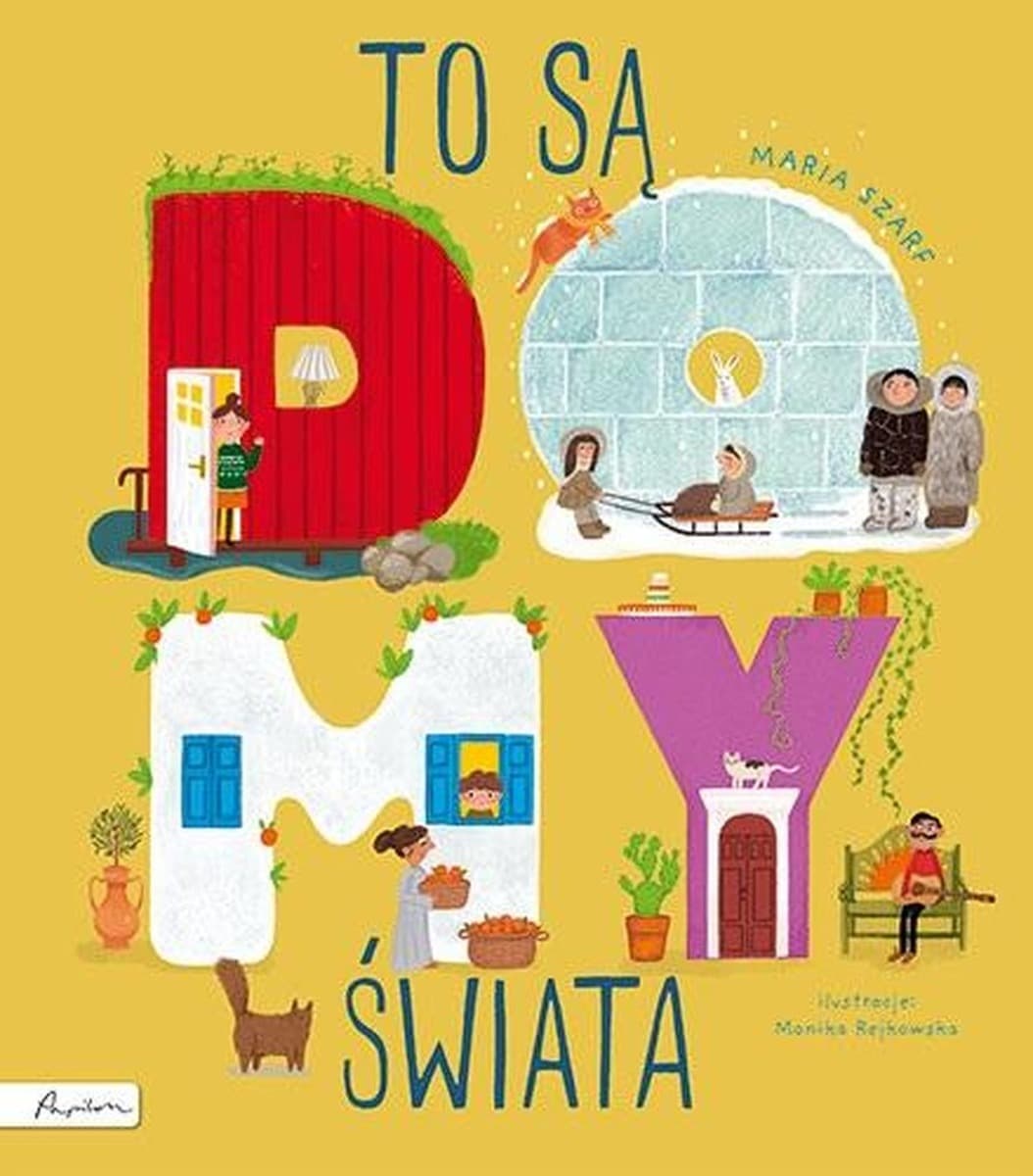 Reksio To są domy świata - Maria Szarf, książka dla dzieci