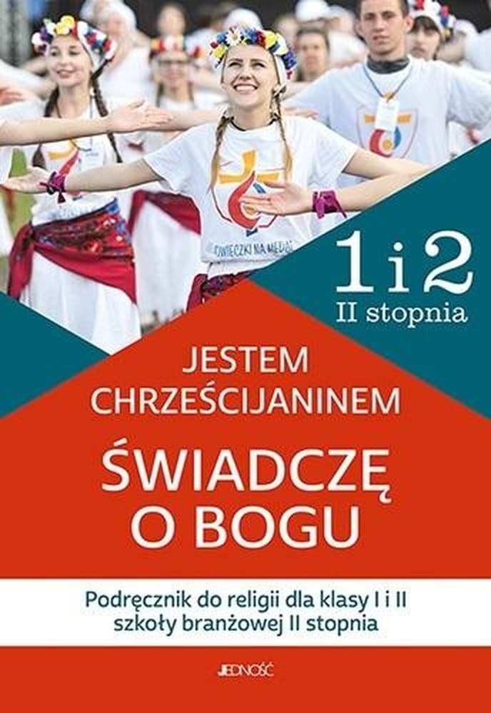 Religia klasa 1-2 Jestem chrześcijaninem - K. Mielnicki, E. Kondrak