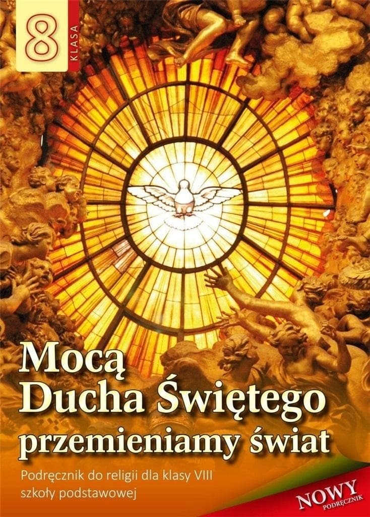 Religia Mocą Ducha Świętego z Jezusem klasa 8