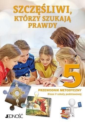 Religia Szczęśliwi którzy szukają podręcznik dla klasy 5 SP