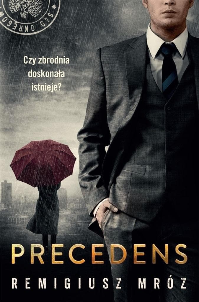 Remigiusz Mróz Seria z Joanną Chyłką: Precedens Tom 12 Wydanie 2024