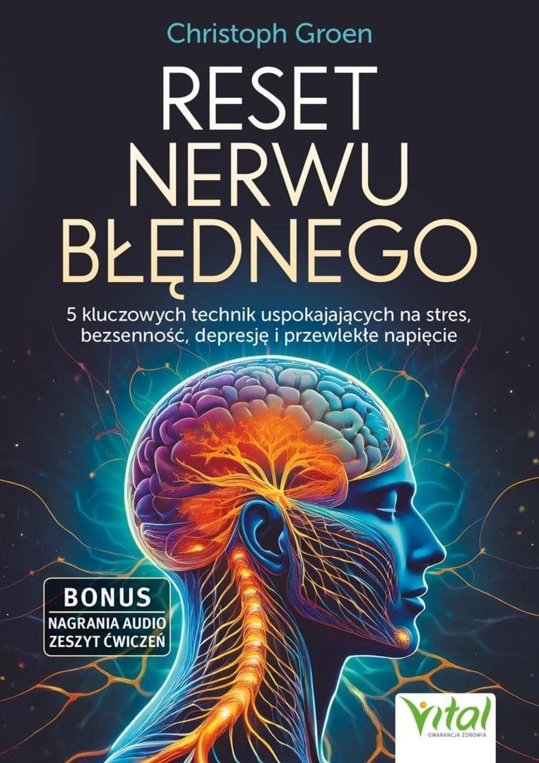 Reset nerwu błędnego - Christoph Groen Poradnik zdrowotny Vital 2026