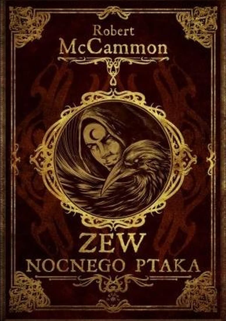 Robert McCammon powieść Zew nocnego ptaka