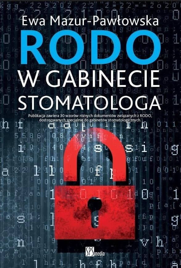 RODO w gabinecie stomatologicznym - Ewa Mazur-Pawłowska
