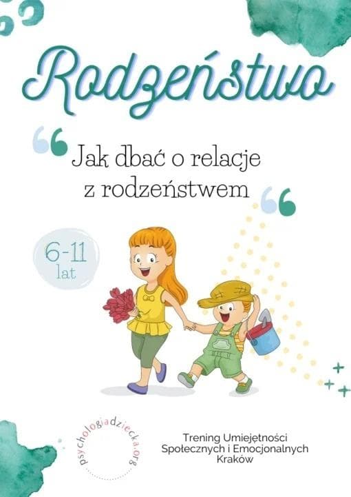 Karty pracy Psychologiczne dla Dzieci 6-11 lat - Rodzeństwo Relacje 92 strony A4