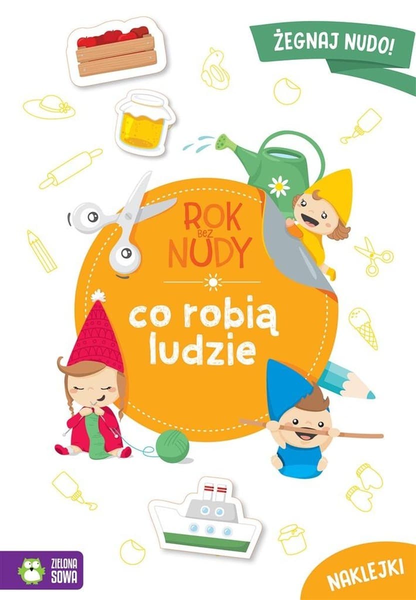 Rok bez nudy. Co robią ludzie - książka z zadaniami