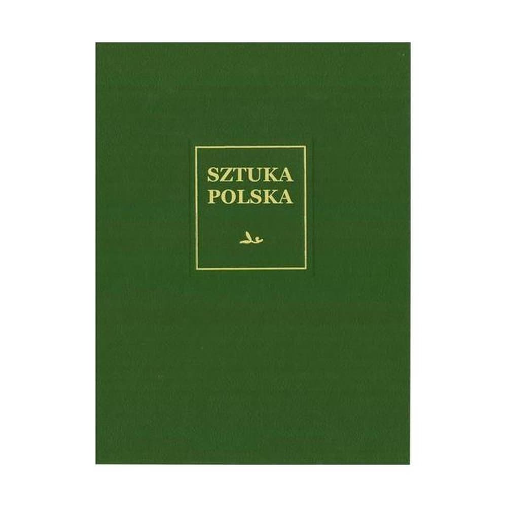 Romanizm - Sztuka Polska, Tom 1
