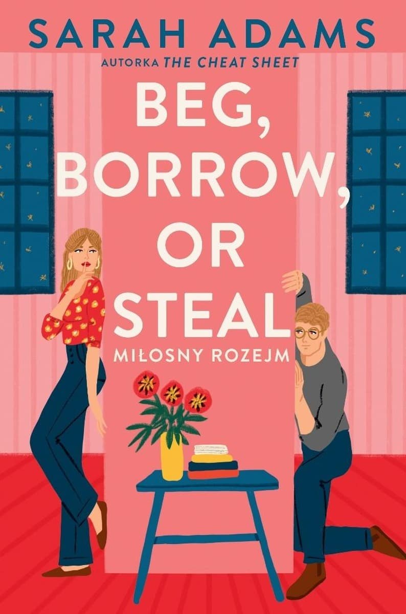 Romans obyczajowy Beg, Borrow or Steal. Miłosny rozejm