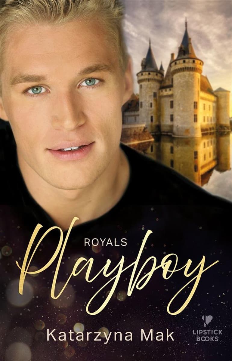 Romans obyczajowy Royals. Playboy - Katarzyna Mak