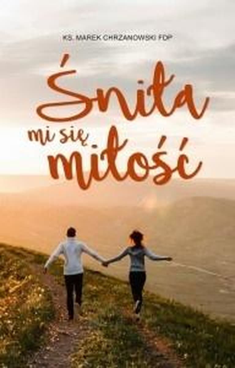 Romans „Śniła mi się miłość”