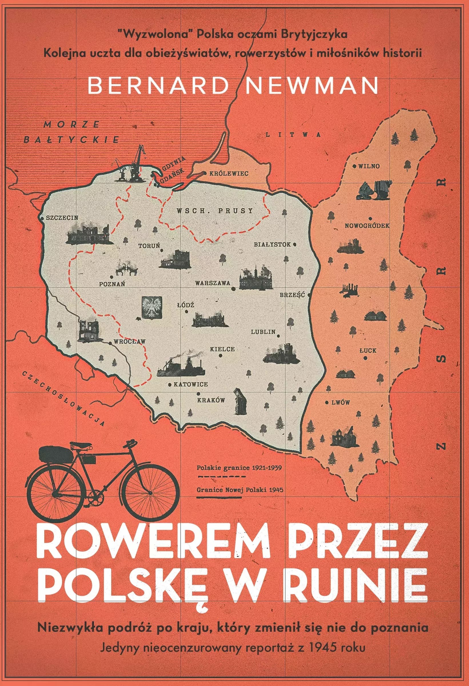 Rowerem przez Polskę w ruinie - reportaż z 1945 roku