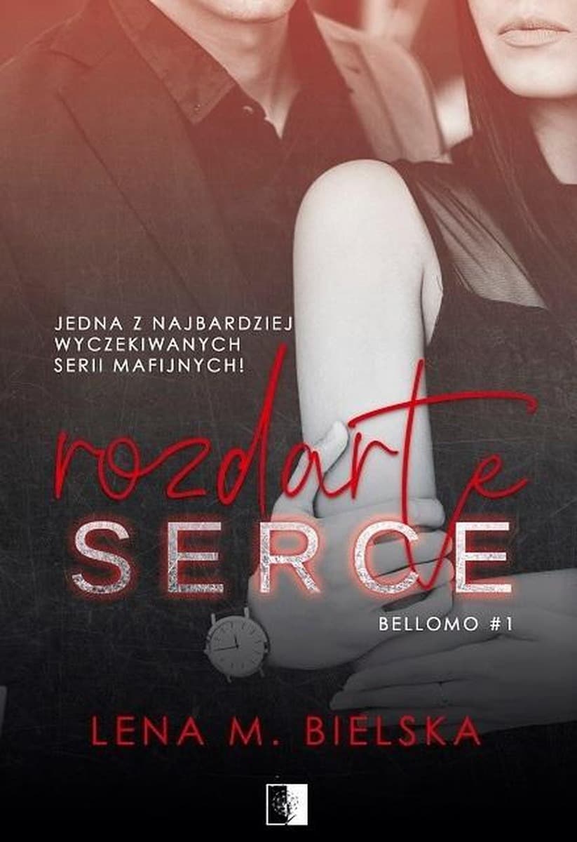 Rozdarte serce - pierwszy tom serii Bellomo