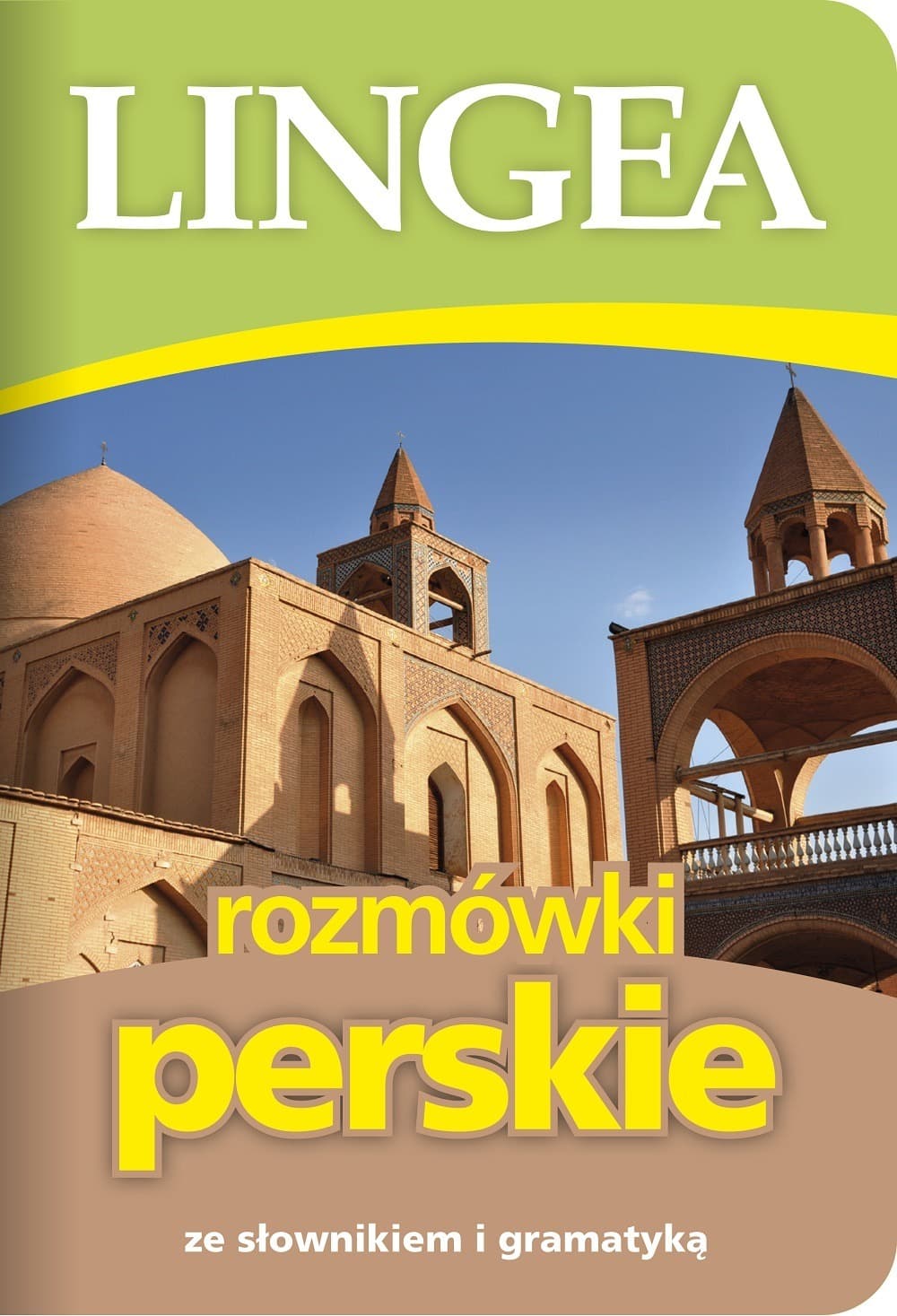 Rozmówki perskie ze słownikiem i gramatyką do nauki języka