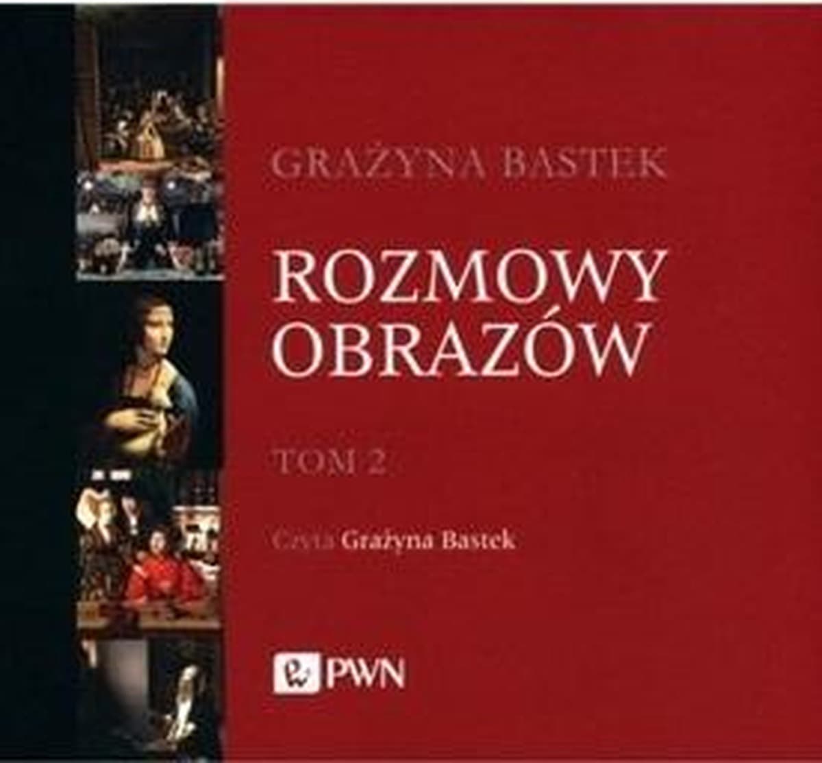 Rozmowy obrazów Tom 2 CD - Grażyna Bastek