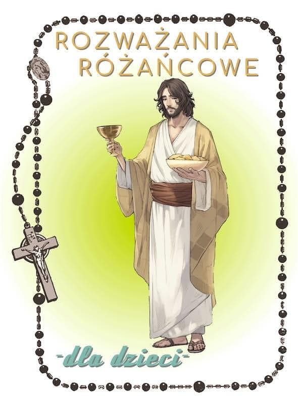 Rozważania różańcowe dla dzieci Tajemnice światła