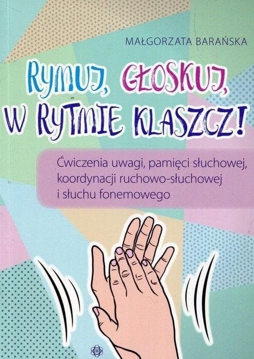 Nauka dla dzieci - Rymowana Książeczka do nauki głosek i rytmu