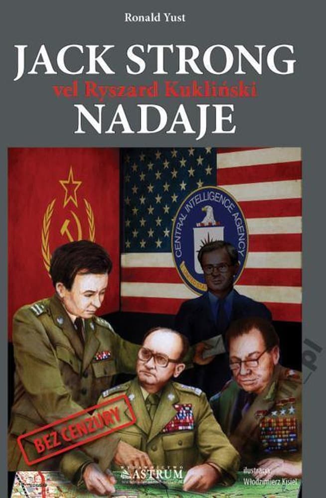 Ryszard Kukliński jako Jack Strong - powieść