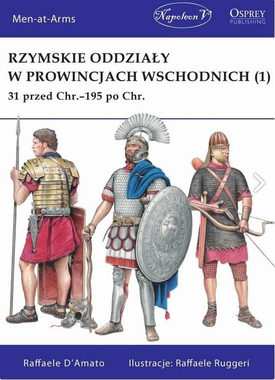 Oddziały rzymskie w prowincjach wschodnich w I-II w. po Chr.