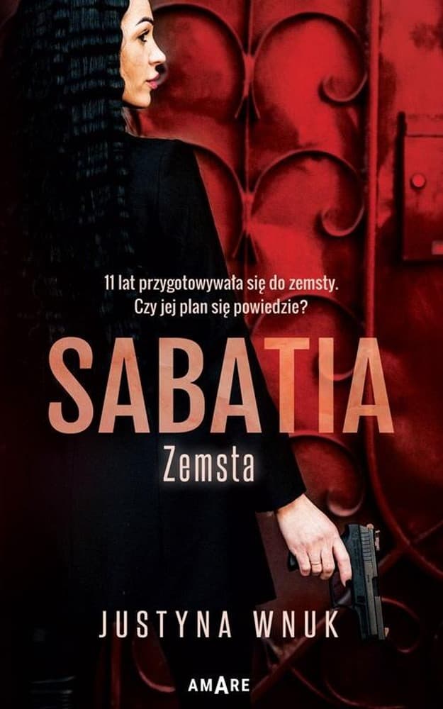 Sabatia. Zemsta - Powieść Justyny Wnuk