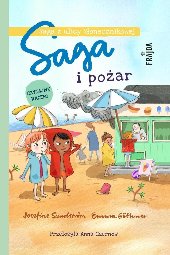 Saga i pożar - książka dla dzieci Josefine Sundstrom 44 strony
