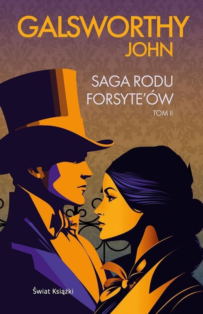 Saga rodu Forsyte'ów Tom 2 John Galsworthy
