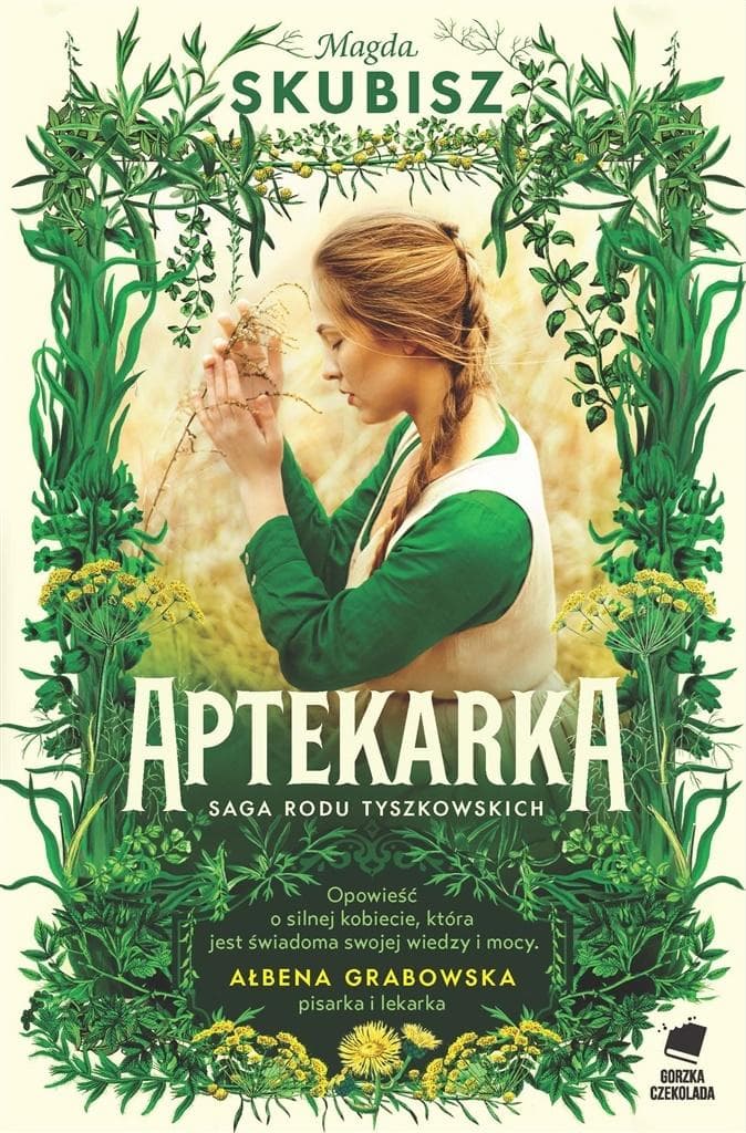 Aptekarka - powieść obyczajowa osadzona w XIX wieku