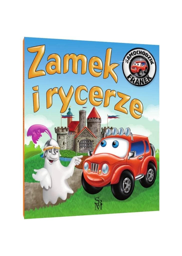 Samochodzik Franek: Zamek i rycerze - Elżbieta Wójcik