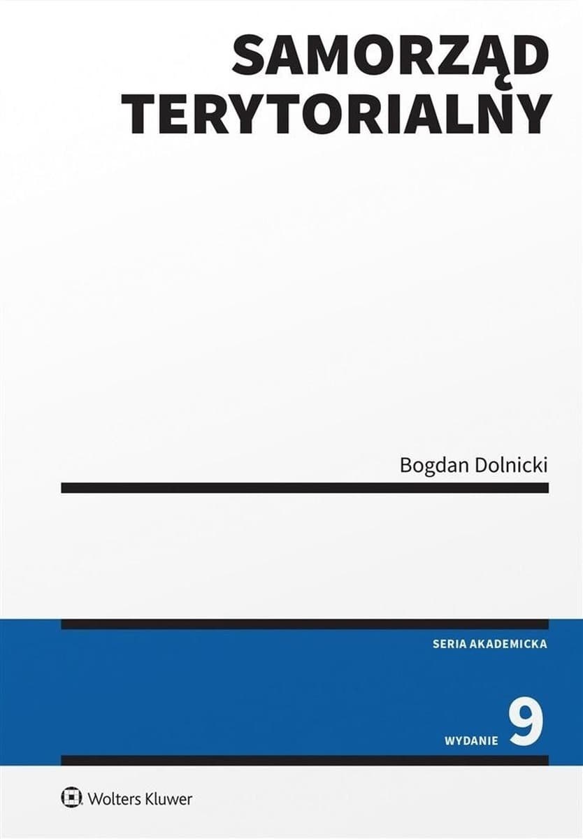 Samorząd terytorialny w Polsce - organizacja i funkcjonowanie