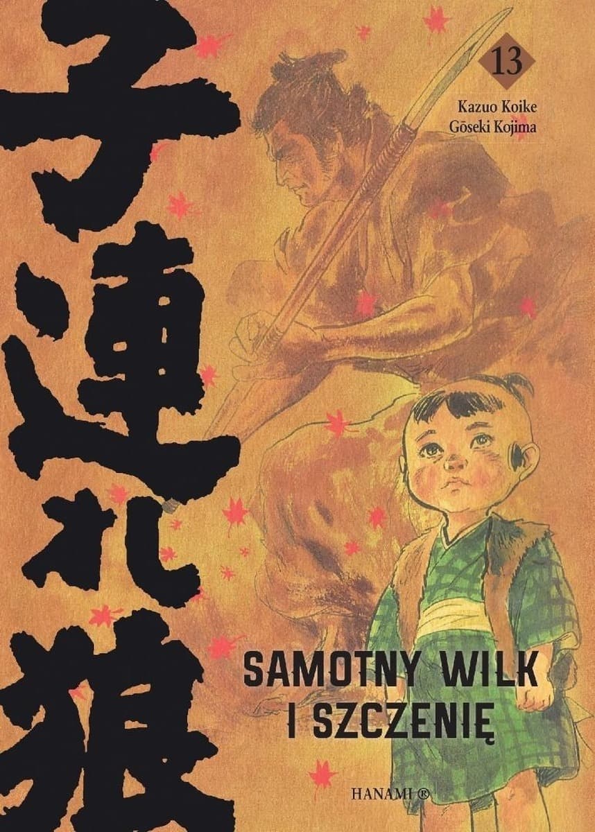 Samotny Wilk i Szczenię Tom 13 - Kazuo Koike, Goseki Kojima