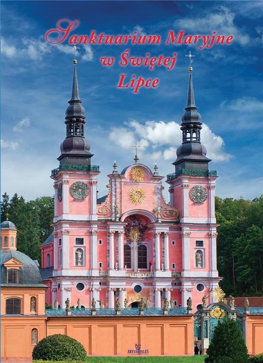 Sanktuarium Maryjne w Świętej Lipce - ksiazka