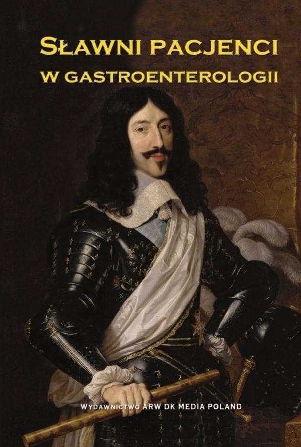 Sławni pacjenci w gastroenterologii – książka o historii medycyny