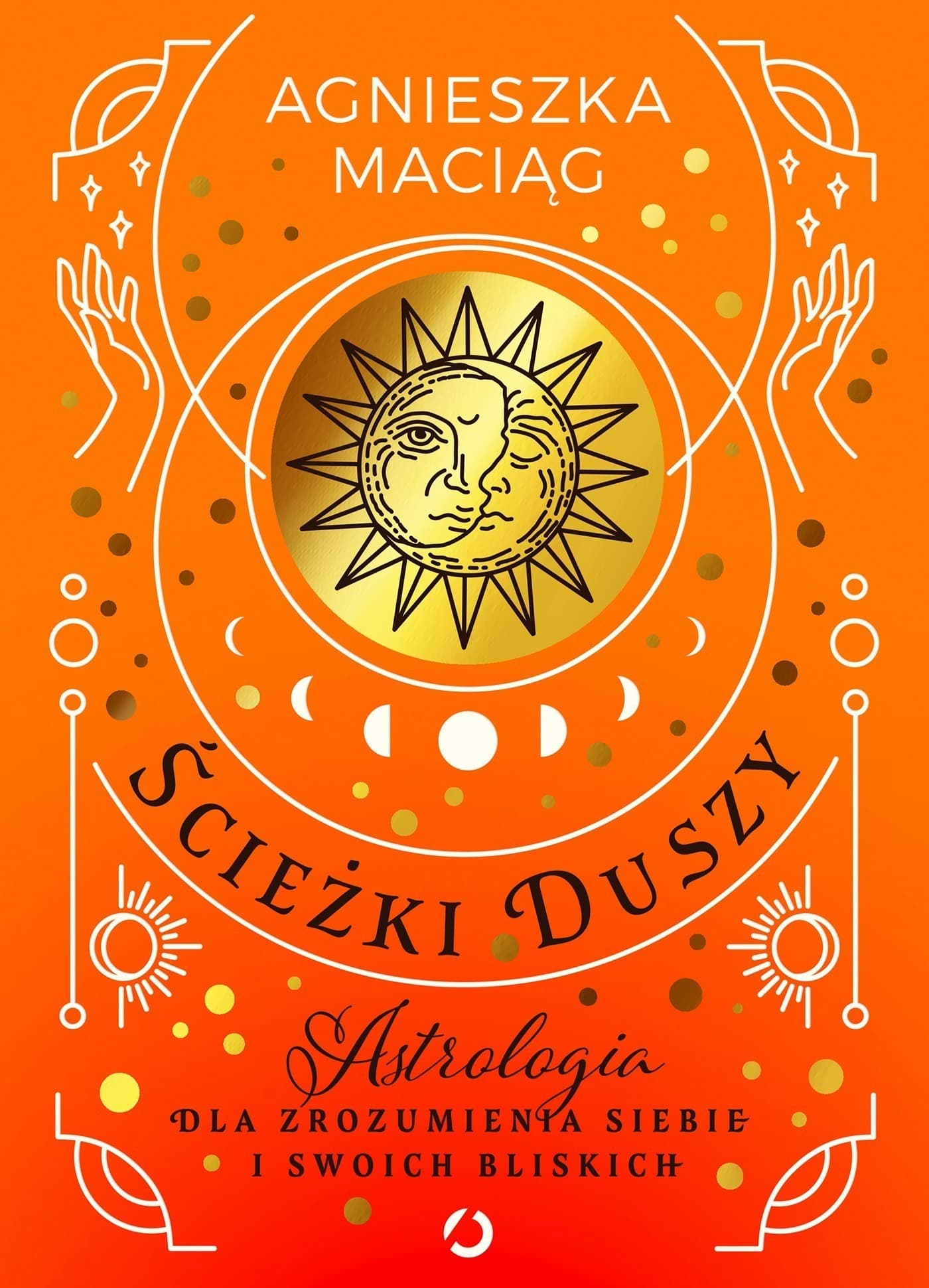 Ścieżki duszy - Astrologia dla zrozumienia siebie - Agnieszka Zub