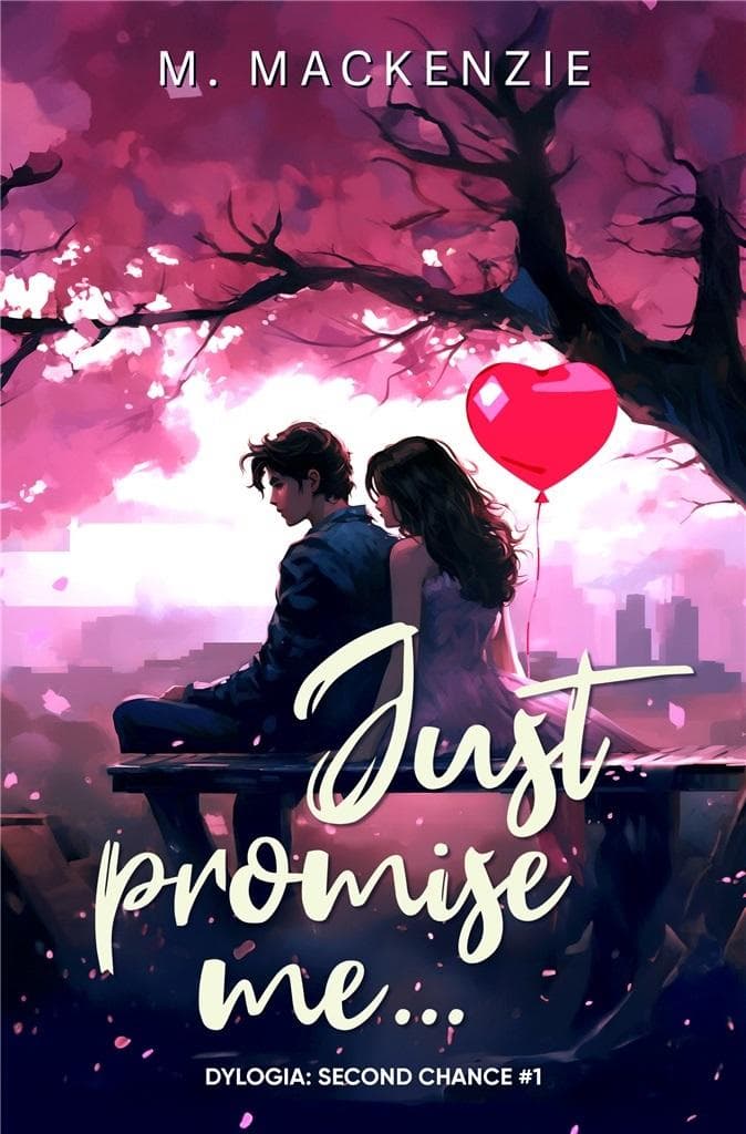 Second Chance T.1 Just promise me... - M. Mackenzie