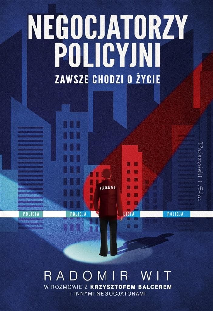 Sejm Wita - Negocjatorzy policyjni. Zawsze chodzi o życie