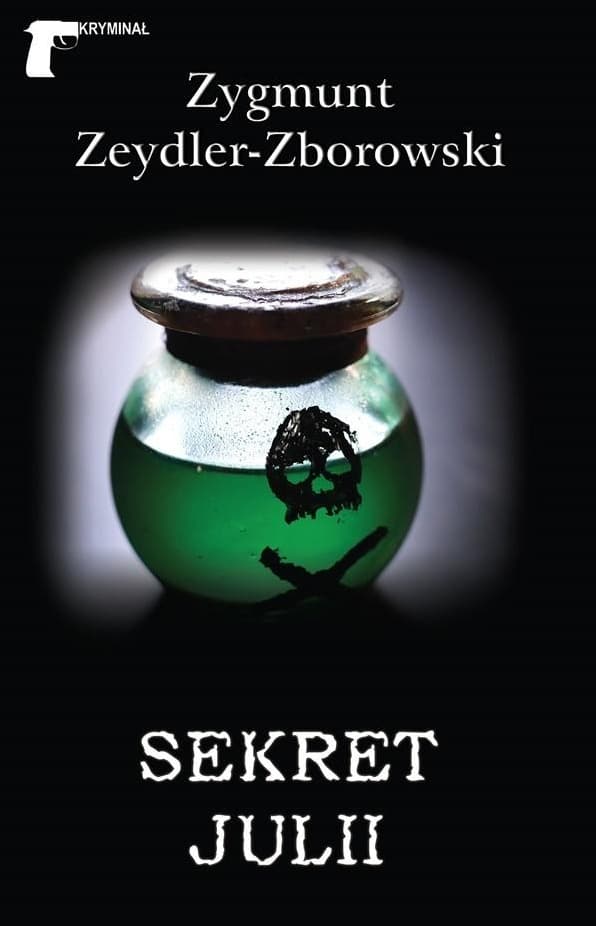 Sekret Julii - Zygmunt Zeydler-Zborowski - powieść obyczajowa