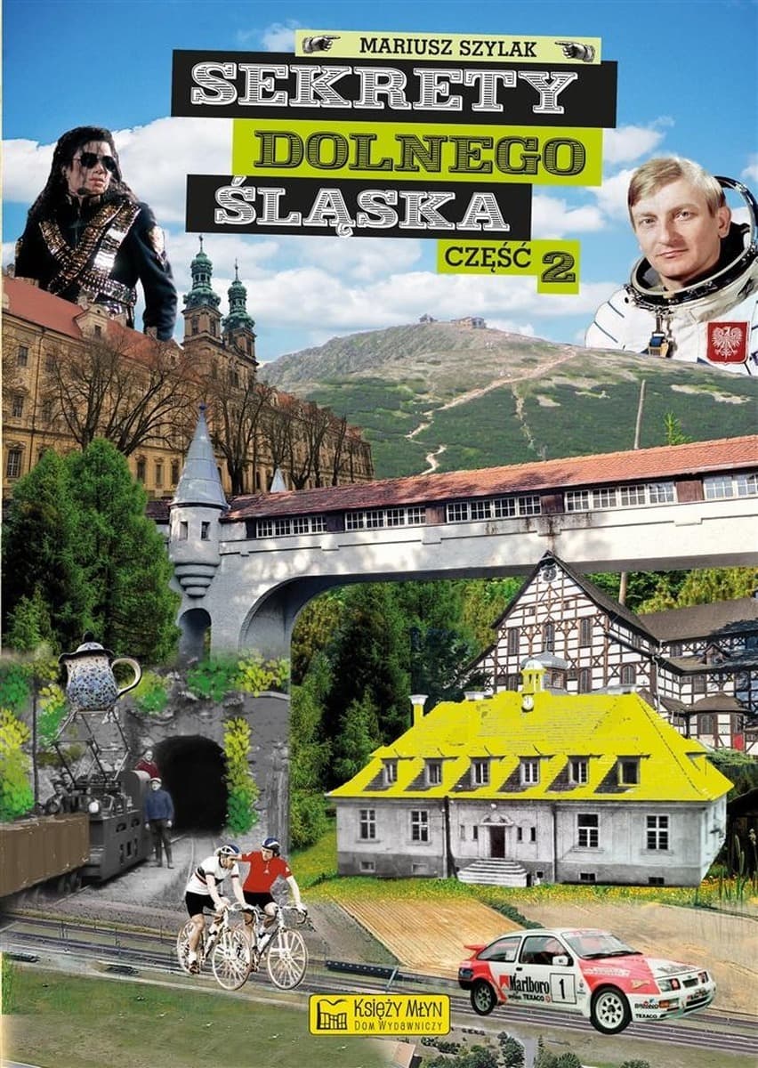Sekrety Dolnego Śląska Część 2 - ksiazka
