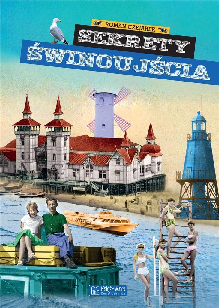 Sekrety Świnoujścia. Sekrety