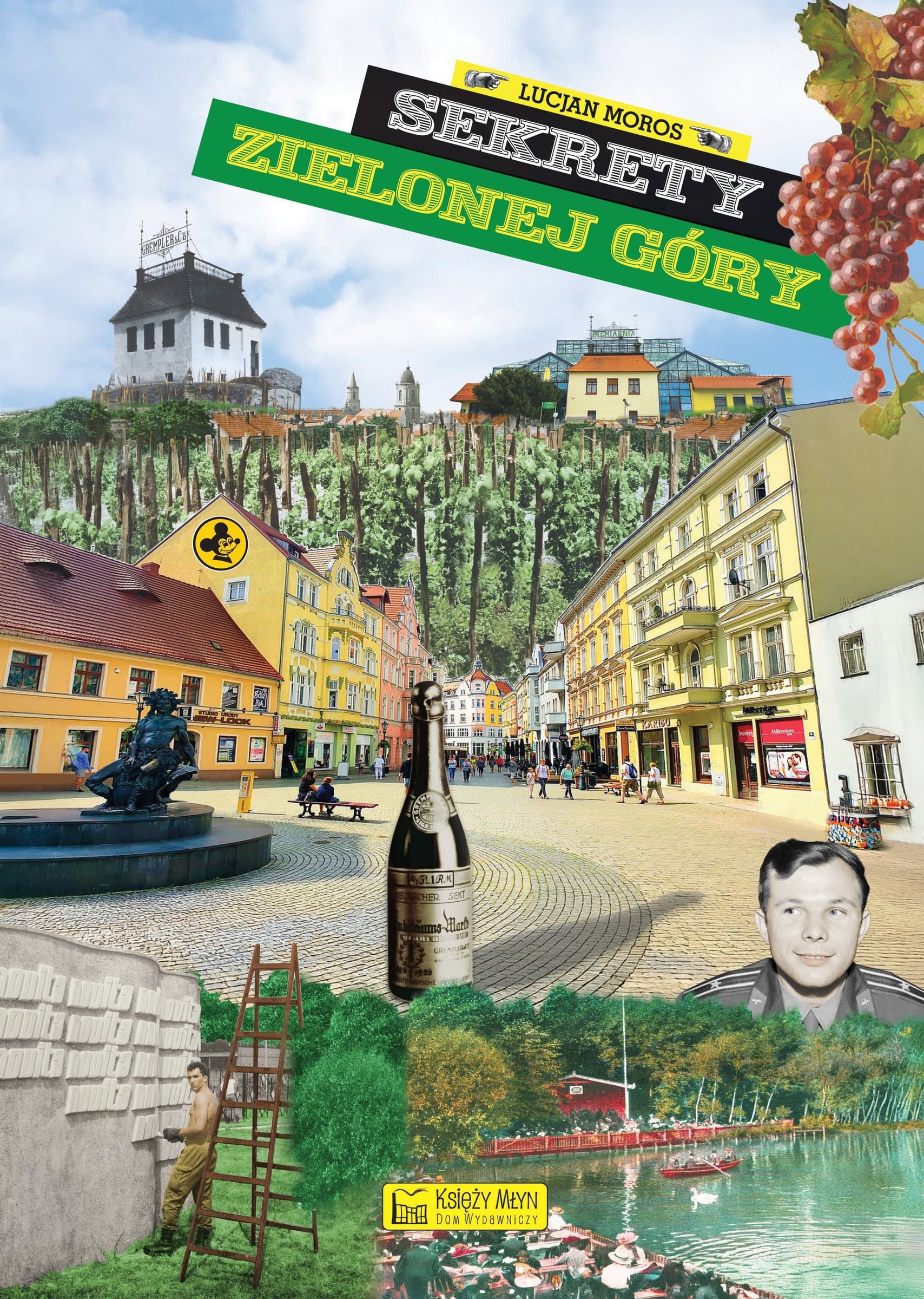 Sekrety Zielonej Góry. Przewodnik