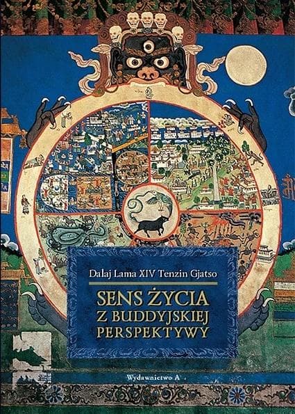 Sens życia z buddyjskiej perspektywy wydanie 5 Tenzin Gjatso Rinpocze
