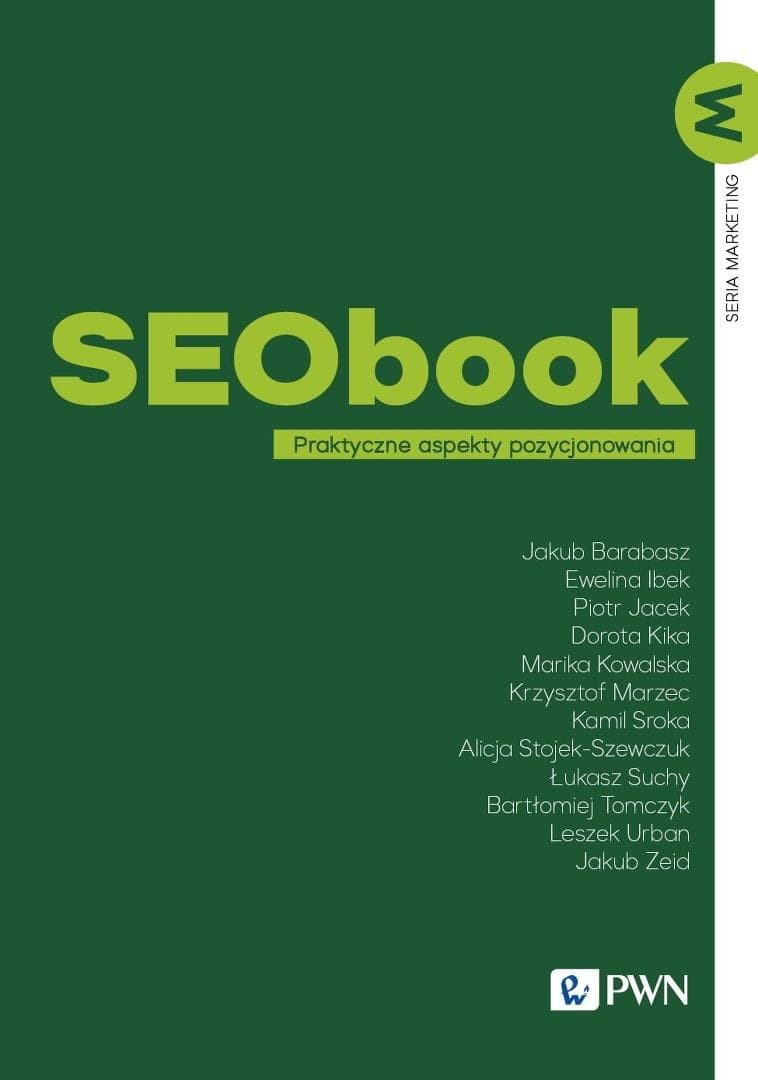 SEObook Praktyczne aspekty pozycjonowania Krzysztof Marzec