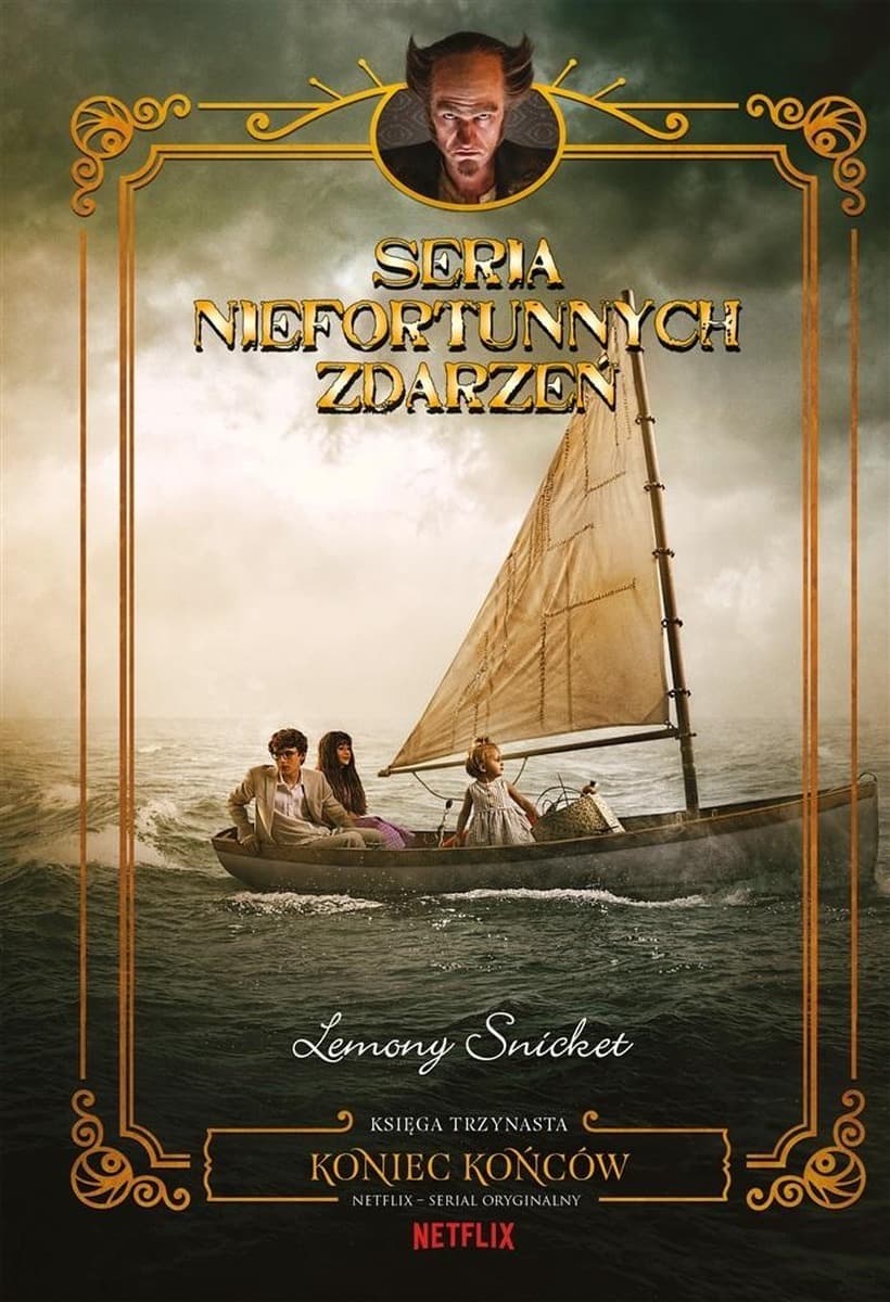 Seria niefortunnych zdarzeń Tom 13 Koniec końców Lemony Snicket