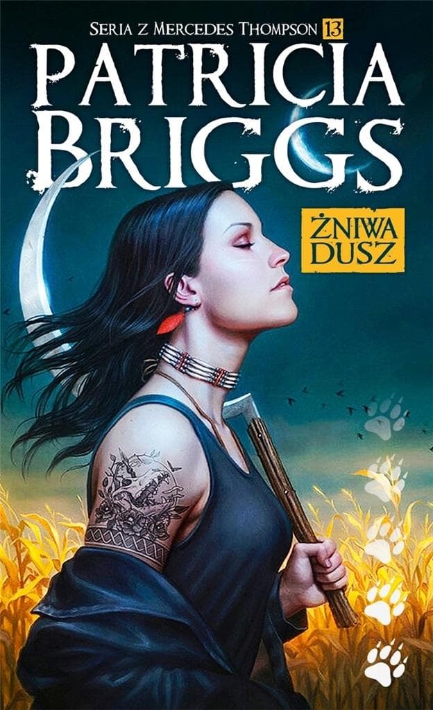 Żniwa dusz Tom 13 Patricia Briggs Fabryka Słów