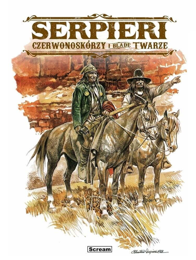 Serpieri - Czerwonoskórzy i Blade Twarze - Komiks Western