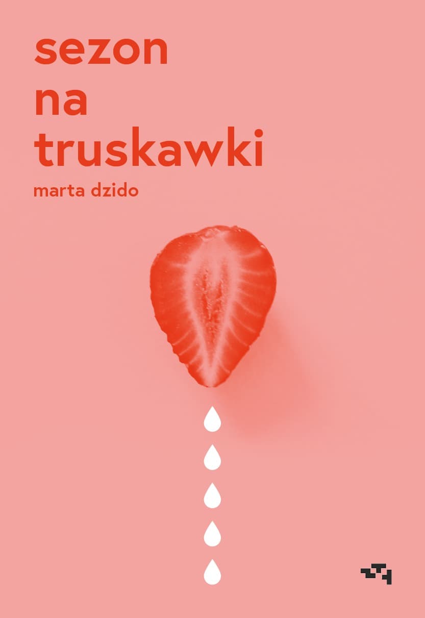 Sezon na Truskawki - książka dla dzieci i młodzieży