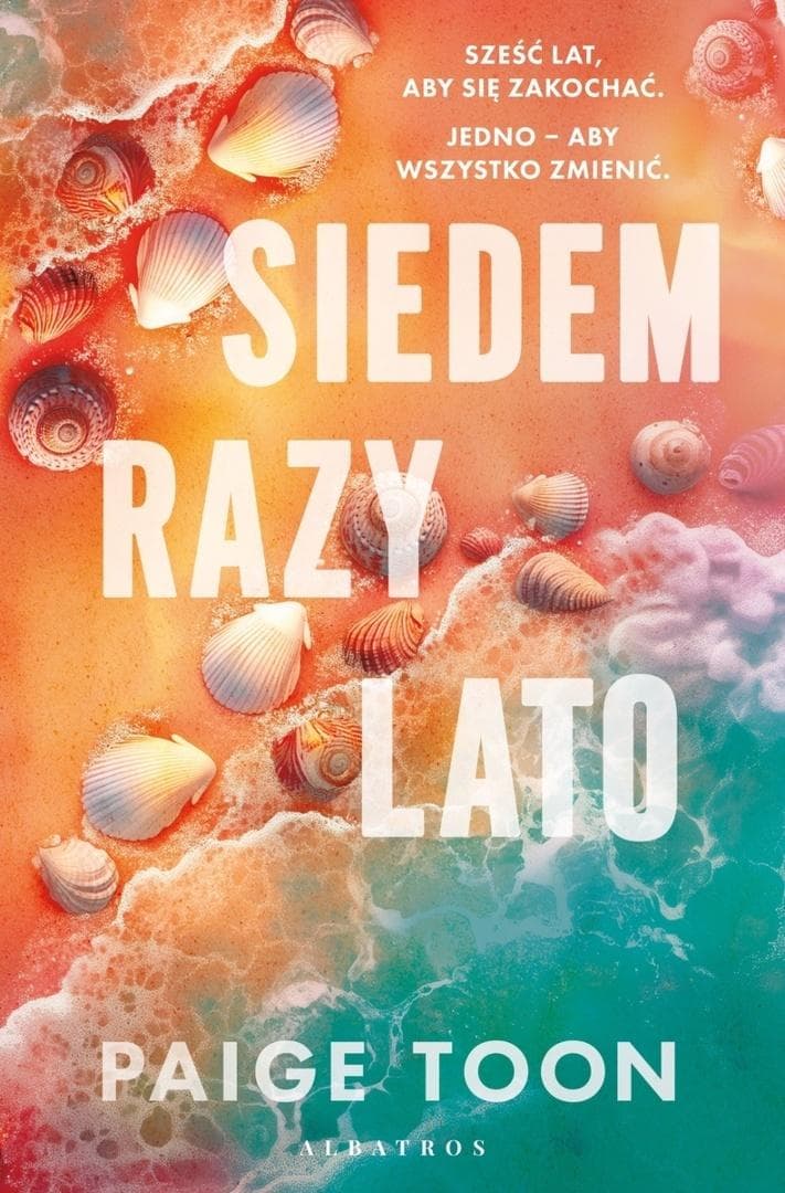 Siedem razy lato powieść obyczajowa Albatros 416 stron