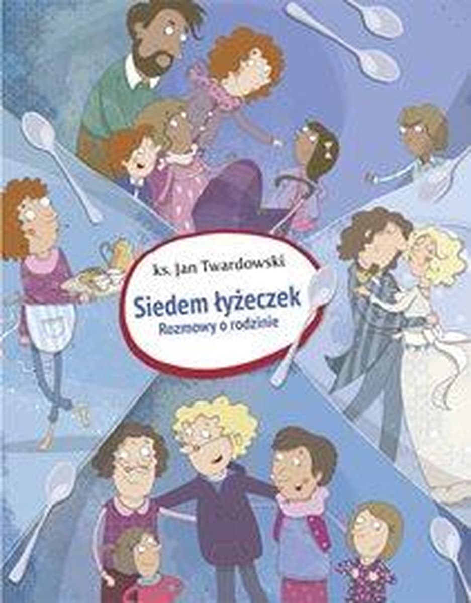 Siedem Łyżeczek - Książka Ks. Jan Twardowski