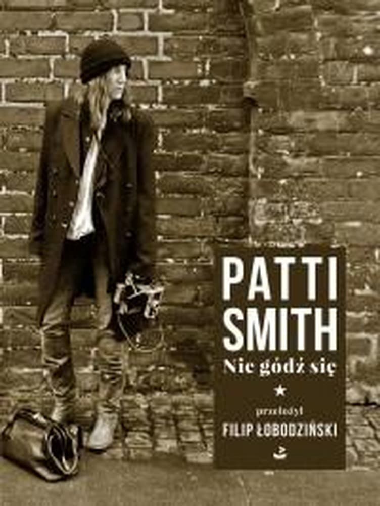 Siedemdziesiąt wierszy i piosenek Patti Smith w polskim przekładzie