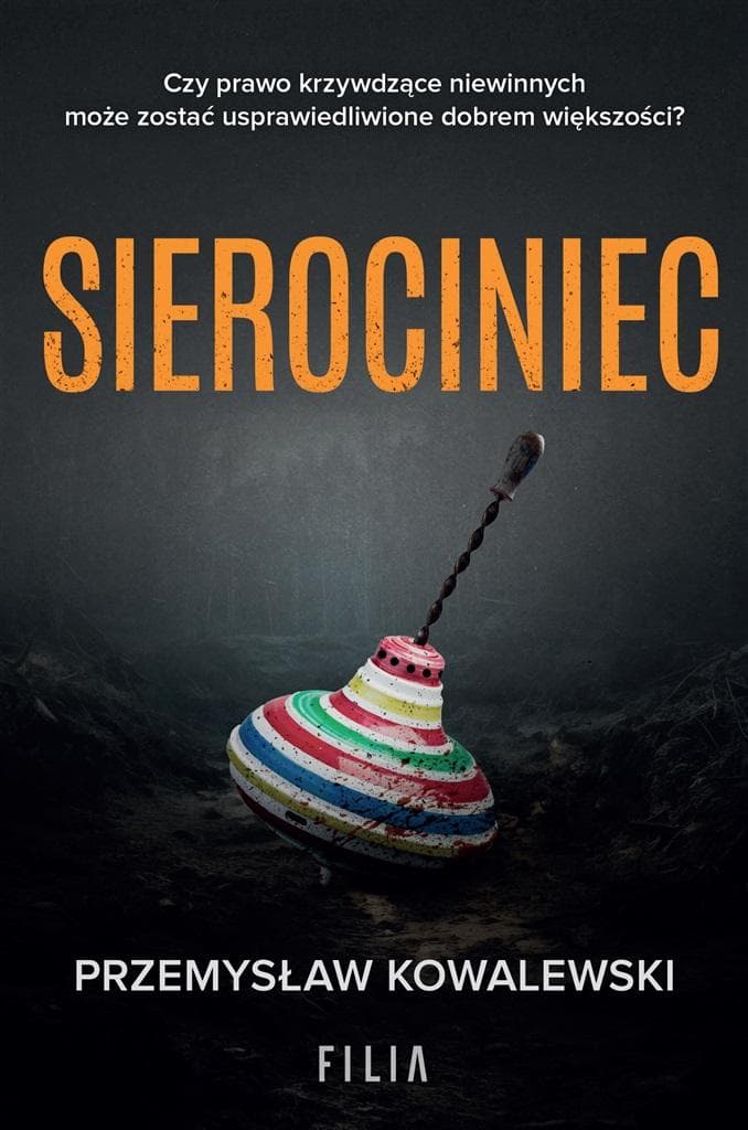 Sierociniec - mroczny kryminał o tajemnicach przeszłości