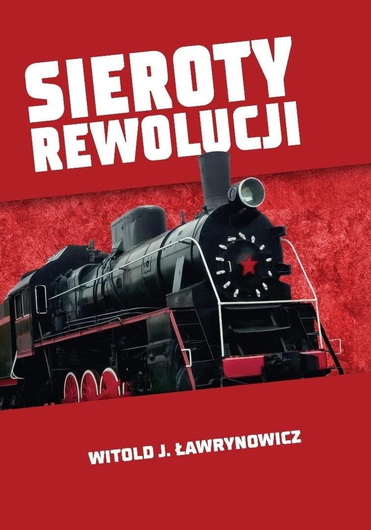 Sieroty rewolucji powieść LTW